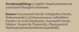 Zyklus essentia Zutaten: Frauenmantel, Schafgarbe, Melisse, Salbei, Granatapfel, Folsäure, Vitamin B6, B12